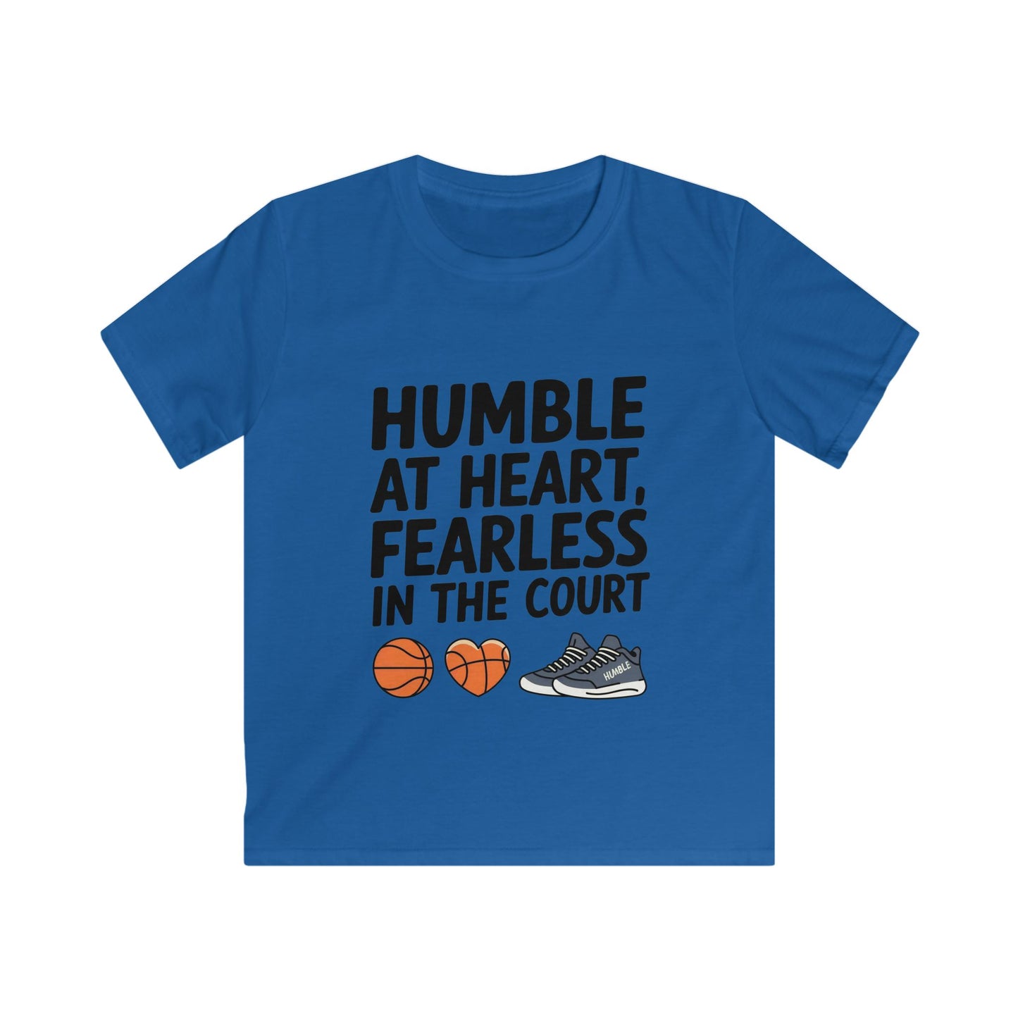 Humble At Heart, Fearless At The Court Kids Soft Tee