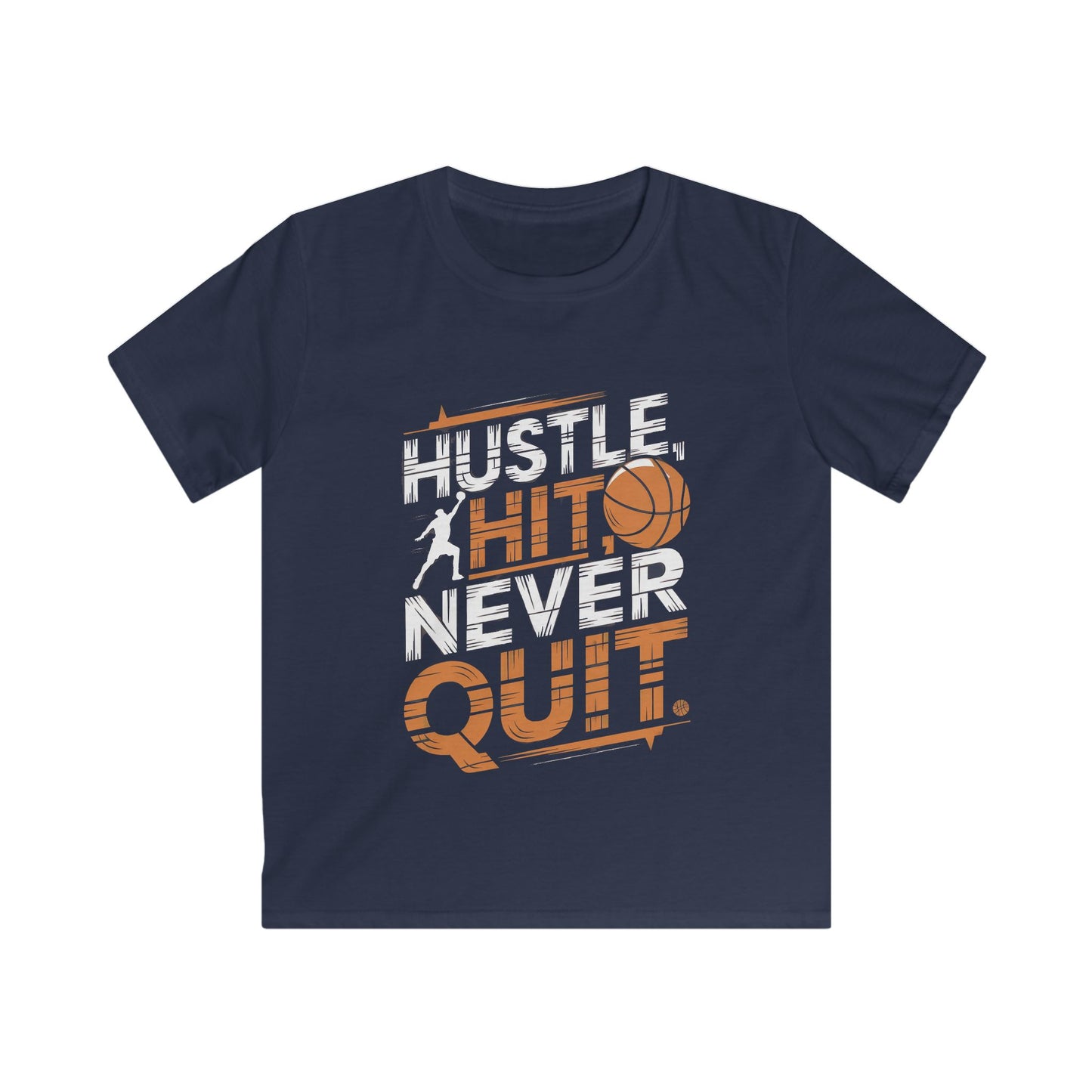 Hustle, Hit, Never Quit Kids Softstyle Tee