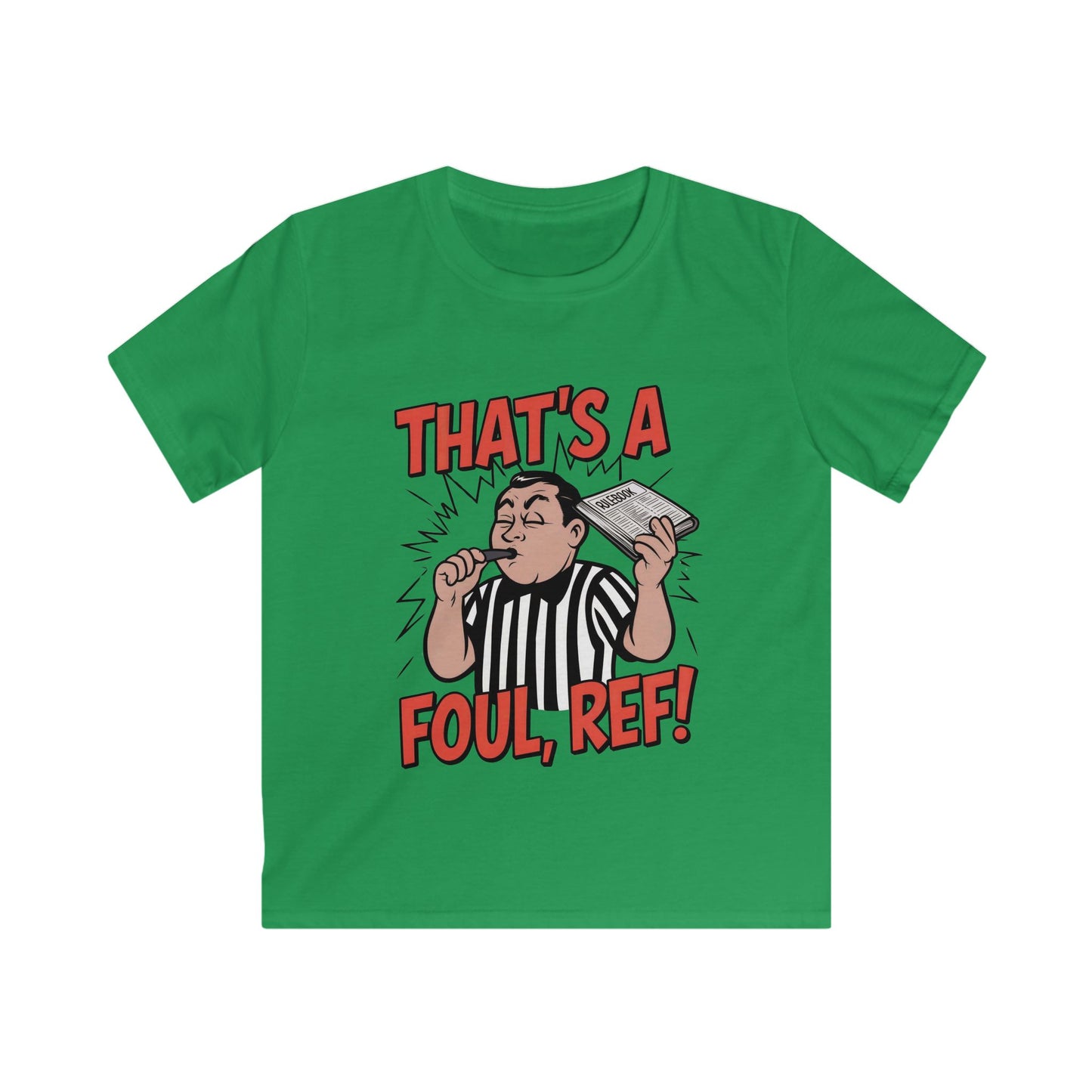 That's A Foul, Ref! Kids Soft Tee