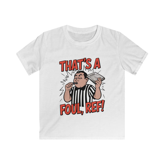 That's A Foul, Ref! Kids Soft Tee