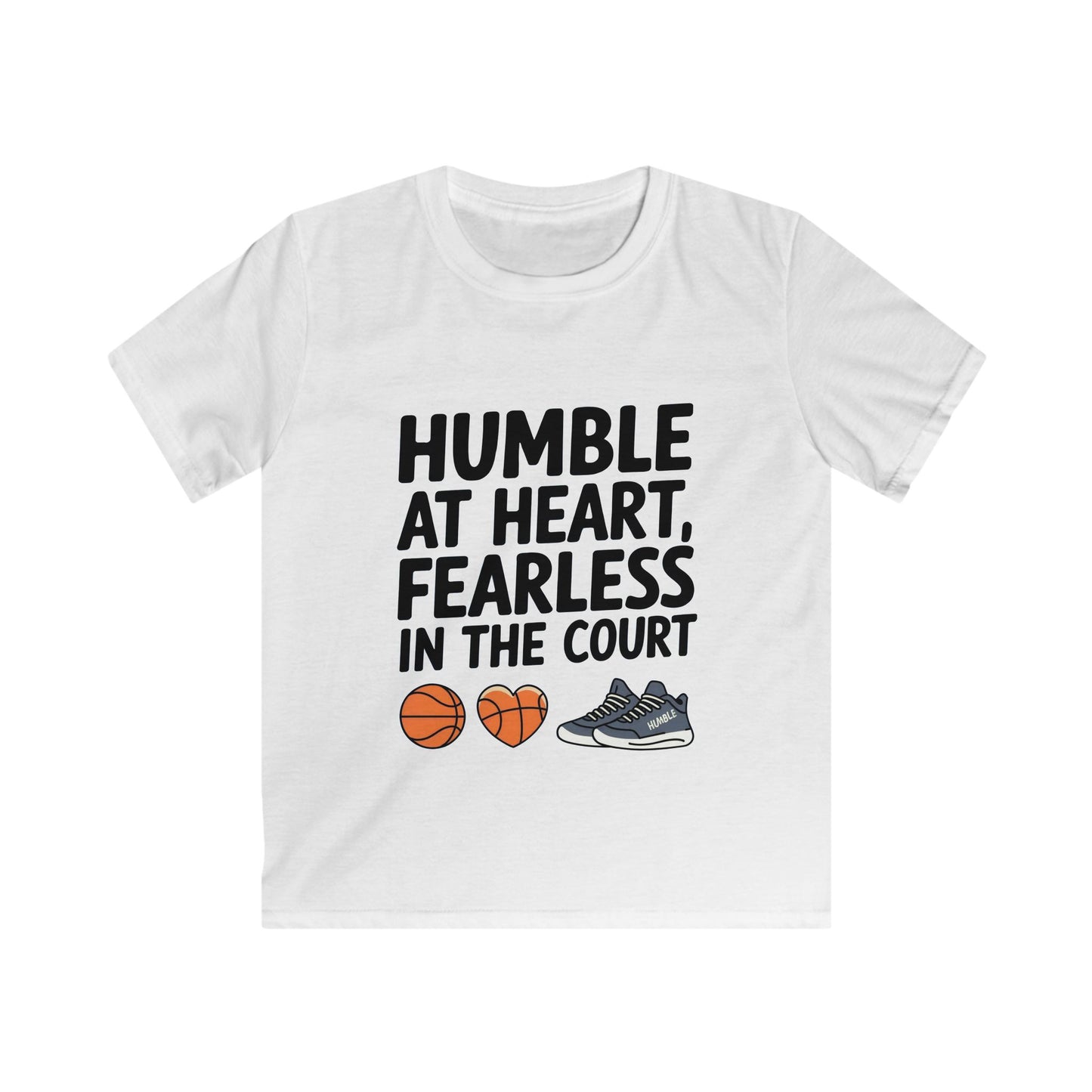 Humble At Heart, Fearless At The Court Kids Soft Tee
